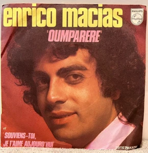 B94 Enrico Macias: Oumparere, 1975 Philips Records 6009 595 - Chanson 7" 45 - Picture 1 of 3