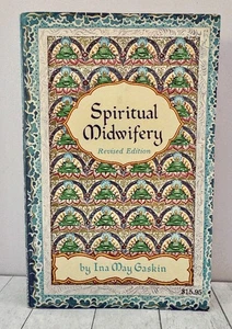 Spiritual Midwifery Childbirth Midwife Natural Birth 1977 Revised Gaskin SC - Picture 1 of 6