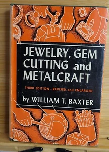 Jewelry Gem Cutting and Metalcraft by William T. Baxter 1950 Hardcover - Picture 1 of 7