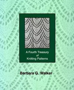 Barbara G. Walker's Ein vierter Schatz an Strickmustern, #4 von 4 in der Serie - Bild 1 von 2