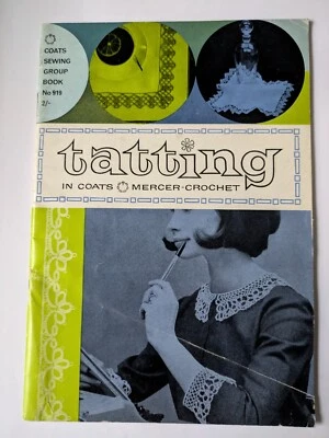 Tatting  Vintage Booklet no. 919 by Coats Group 1963 Edition - Image 1 of 4