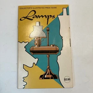 Collector's Illustrated Price Guide Lamps by Bill Schroeder 1977 Collector Books - Imagen 1 de 4