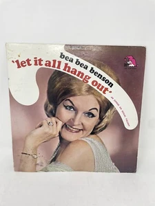 Bea Bea Benson Let It All Hang Out Lp 60s AUTOGRAPHED Signed VG Strong/VG - Picture 1 of 4