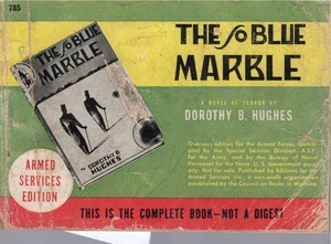 The So Blue Marble by Dorothy B Hughes 1940-Armed Services Edition 785 Very Good - Picture 1 of 3