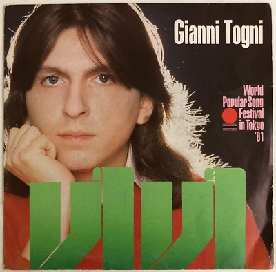 GIANNI TOGNI -  VIVI - 1981 ITALIAN 7" SINGLE, PS, VOCAL - Image 1 of 4