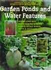Garden Ponds and Water Features, Horst, Van Der, Used; Very Good Book