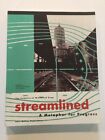 Streamlined : A Metaphor For Progress By Claude Lichtenstein And Frans Engler...