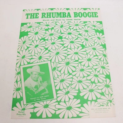The Rhumba Boogie Latin Pop Piano Voice Sheet Music Hank Snow 1951 Hill Range - Image 1 of 4