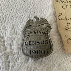 Vintage UNITED STATES CENSUS 1900, Census Taker Employee Badge- With Note - Picture 1 of 4