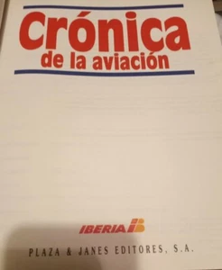 Espanol Vintage Crónica De La Aviación Avión Español Historia Instrucción 1992  - Imagen 1 de 10