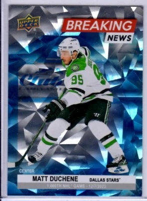 2024-25 Upper Deck  Series 1 Matt Duchene Breaking News Card # BN-19 - Image 1 of 2