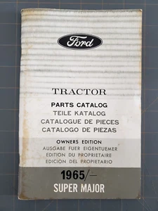 1965 Ford Tractor Parts Catalog Owners Edition Super Major - Picture 1 of 13