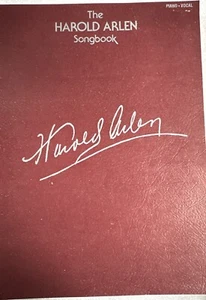 The Harold Arlen -Songbook-Piano, Vocal, Guitar- Wizard Of Oz- Over The Rainbow - Picture 1 of 7