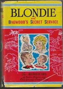 BLONDIE & DAGWOOD'S SECRET SERVICE BY CHIC YOUNG 1943 AUTHORIZED EDITION - Picture 1 of 15