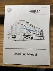 GE AC6000 CW Locomotore Diesel Manuale Operativo per UP 7300-7335 perfette condizioni - Foto 1 di 16