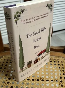 The Good Wife Strikes Back, By Elizabeth Buchan, Hardcover DJ, 1st Edition - Picture 1 of 12
