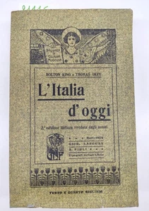 King Okey L'Italia d'oggi 2° edizione Laterza 2001 edizione anastatica del 1904 - Imagen 1 de 5