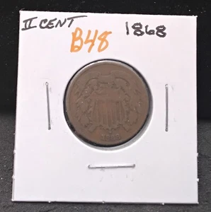 1868 TWO CENTS - YOU GRADE - B48 - Picture 1 of 2