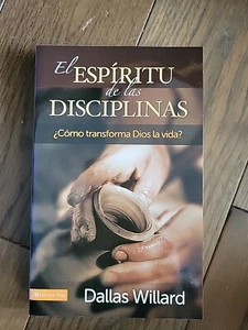 El espíritu de las disciplinas: ¿Cómo transforma Dios la vida? (Spanish E... - Picture 1 of 6