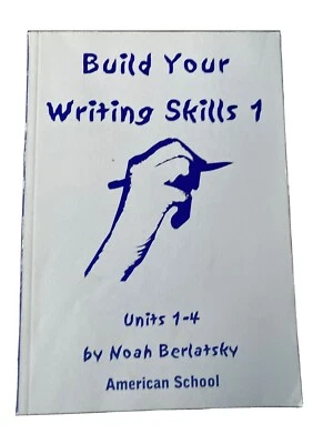Build Your Writing Skills Study Book1 Units 1-4, Book2 Units 5-8 American School - Image 1 of 4