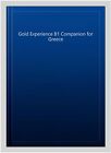 Gold Experience B1 Companion for Greece, Paperback, Brand New, Free P&P in th...