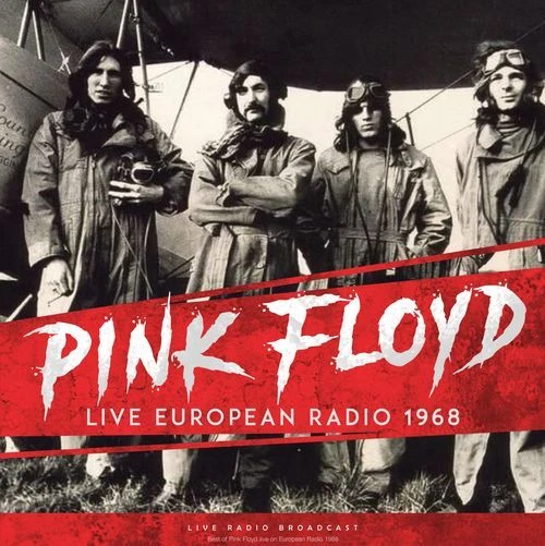 Vinile Nuovo - Pink Floyd - Live European Radio 1968 - Cult Legends
