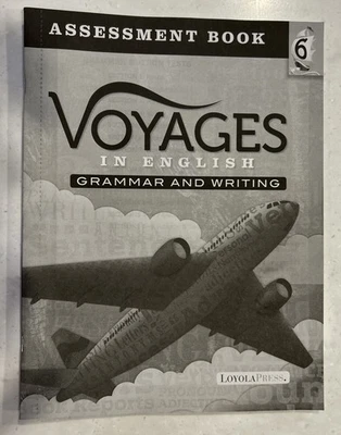 Voyages in English: Writing and Grammar Assessment Book Grade 6 (2018) - Image 1 of 4