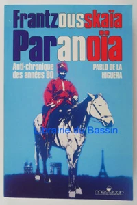 Frantzousskaïa Paranoïa et autres farfelue'stories Antichronique Higuera 1988 - Picture 1 of 3