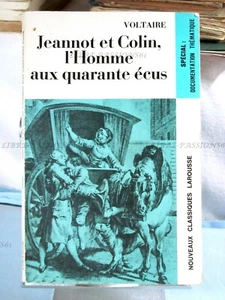 JEANNOT COLIN L'HOMME AUX 40 ÉCUS, VOLTAIRE, NOUVEAUX CLASSIQUES LAROUSSE, 1973 - Picture 1 of 12