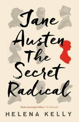 Jane Austen, the Secret Radical by Kelly, Helena Book The Fast Free Shipping - Image 1 of 2