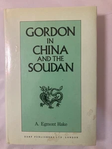 GENERAL CHARLES GORDON IN CHINA & SOUTH SUDAN CRIMEA BRITISH MILITARY HISTORY - Picture 1 of 4