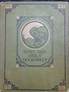 Fun & Thought for Little Folk, Pt I: Boys' & Girls' Bookshelf, V1 (1910 Edition) - Foto 1 di 10