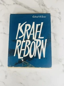 Israel Reborn by Colonel A. Ze'ev - Tel Aviv Hardcover HCDJ Zeev jüdisch OOP selten - Bild 1 von 10