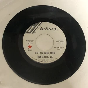 Roy Acuff Jr Follow Your Drum Record 45 Vinyl Hickory Records - Picture 1 of 2