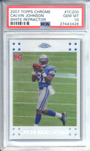 2007 Topps Chrome #TC200 - Calvin Johnson RC /869 White Refractor PSA 10!!