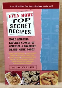 Even More Top Secret Rezepte von Todd Wilbur (2002 Taschenbuch) 1. Druck SIGNIERT - Bild 1 von 24