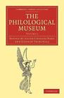 The Philological Museum by Julius Charles Hare (English) Paperback Book