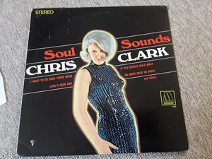 CHRIS  CLARK  SOUL SOUNDS  LP  - Very Rare , Vg+(+?)  , See Discription  - Picture 1 of 8