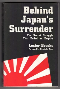 Behind Japan's Surrender - Lester Brooks - Carpe Veritas Books Trade Paperback - Imagen 1 de 1