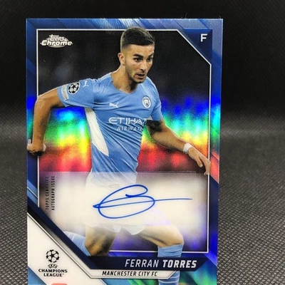 2021-22 Topps Champions League Chrome Ferran Torres Auto Man City /150 - Image 1 of 2
