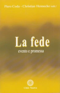 Coda Piero Hennecke Christian La fede evento e promessa - Imagen 1 de 1