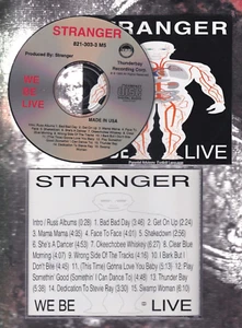 CD STRANGER We Be Live 1993 Thunderbay Label # 821-303-3 M5 - Imagen 1 de 1