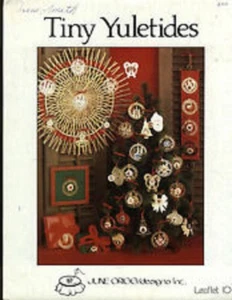 JUNE GRIGG DESIGNS TINY YULETIDES LEAFLET 10 CROSS STITCH SPC499 - Picture 1 of 1