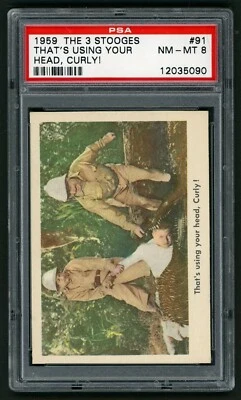 1959 Fleer The Three Stooges Card #91 That's Using Your Head, Curly PSA 8 - Image 1 of 4