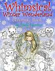 Whimsical Winter Wonderland: Coloring Book By Molly Harrison, Excellent, Harriso