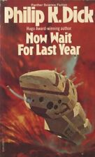 Now Wait for Last Year (Panther science fiction) by Dick, Philip K. 0586042083