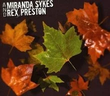 Miranda Sykes And Rex Preston von Miranda Sykes And R... | CD | Zustand sehr gut - Bild 1 von 2