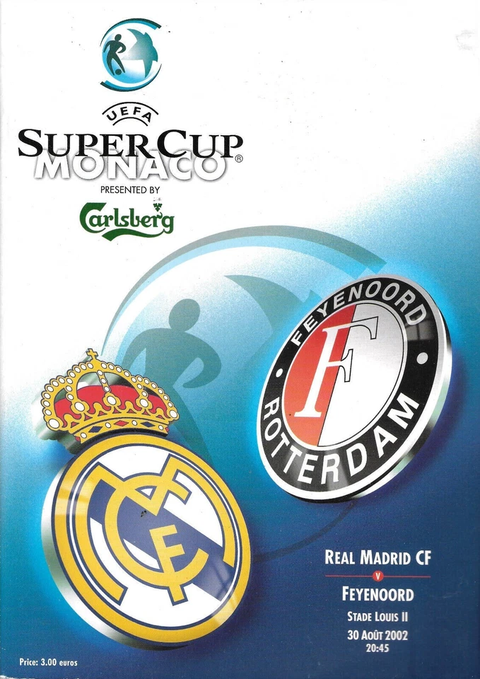 2002 REAL MADRID v FEYENOORD UEFA SUPER CUP FINAL - Image 1 of 1