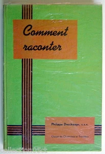 LIVRE SCOLAIRE DE 1942, COMMENT RACONTER, POUR CLASSES DE 3e ET 4e - Imagen 1 de 7