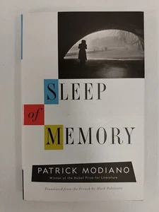 SLEEP OF MEMORY (THE MARGELLOS WORLD REPUBLIC OF LETTERS) By Patrick Modiano NEW - Picture 1 of 3